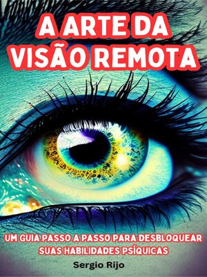 cover image of A Arte da Visão Remota